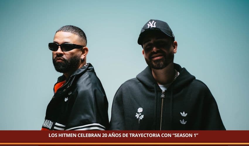 LOS HITMEN CELEBRAN 20 AÑOS DE TRAYECTORIA CON “SEASON 1”