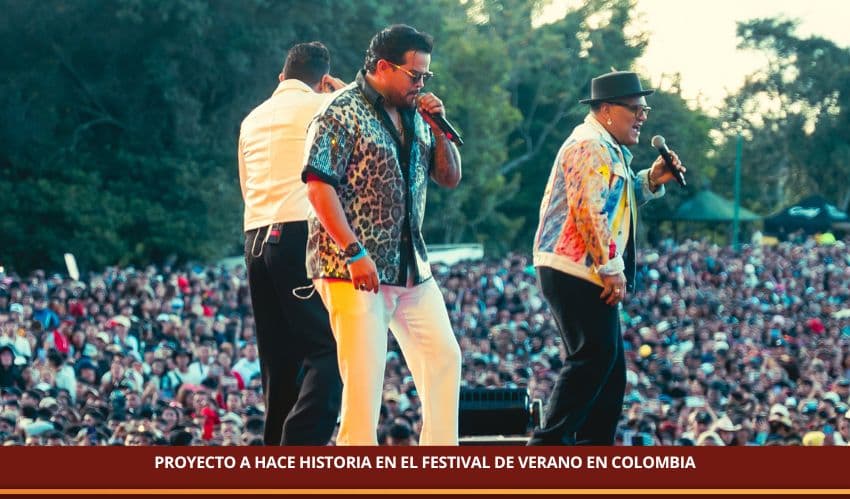 PROYECTO A HACE HISTORIA EN EL FESTIVAL DE VERANO EN COLOMBIA