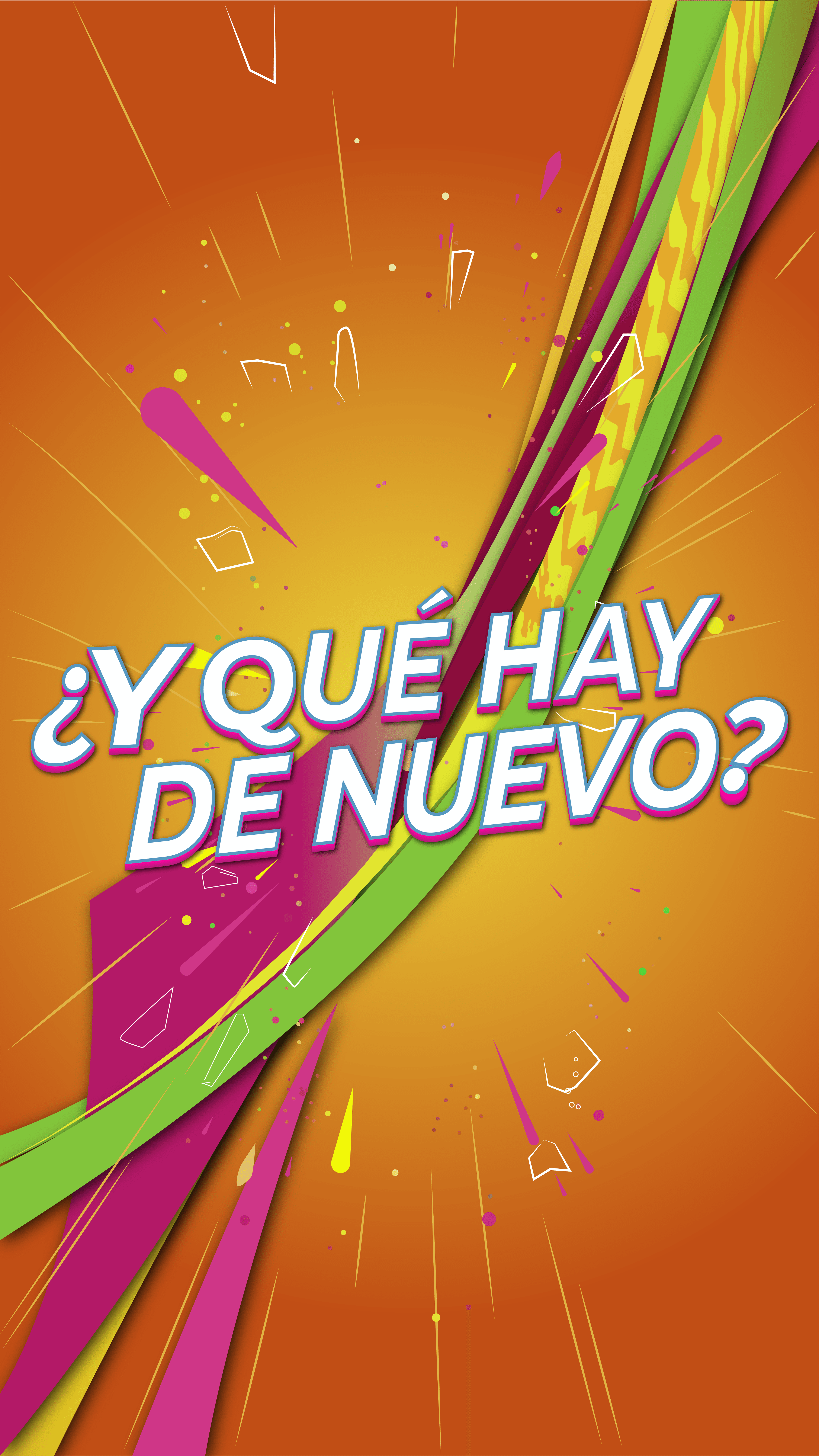 ¿Y Qué Hay de Nuevo?
